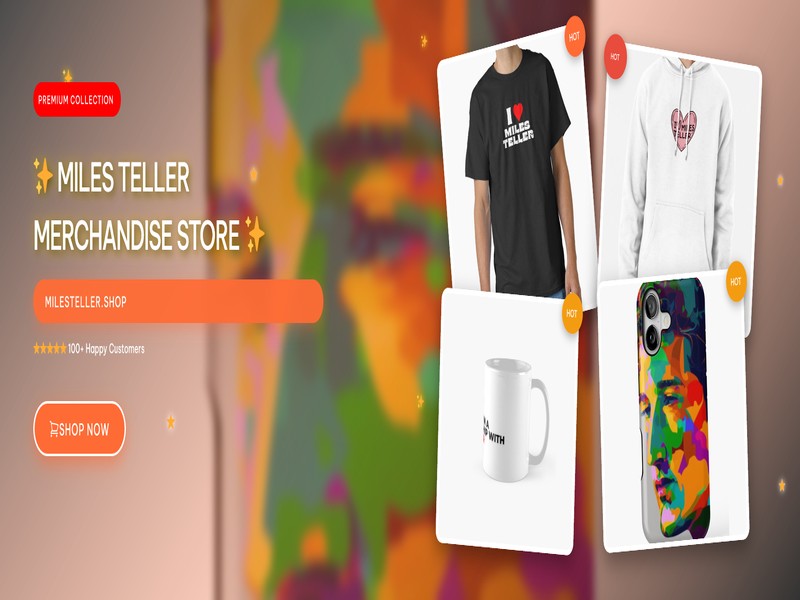 Elevate Your Collection: Top-Rated Miles Teller Merchandise to Own